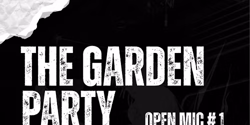 The Garden Party Acoustic Club Open Mic # 1