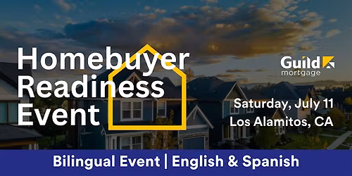 Homebuyer Readiness Event | Los Alamitos, CA