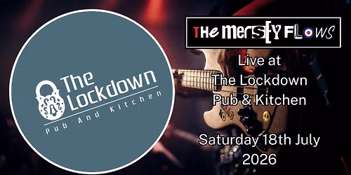 The Mersey Flows - Live at Lockdown Pub & Kitchen