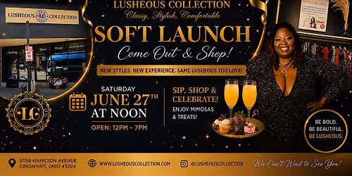 Lusheous Collection Soft Launch Celebration