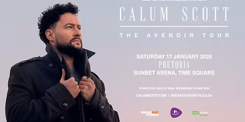 Calum Scott - The Avenoir Tour - Pretoria