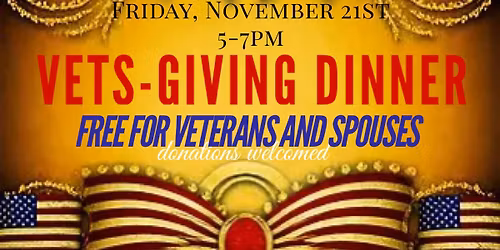 Vets-Giving Dinner