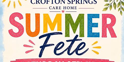 Crofton Springs Summer fete!