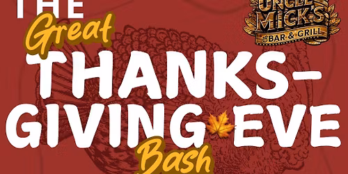 THE THANKSGIVING EVE BASH \ud83c\udf7a\ud83e\udd83