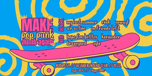 Make Pop Punk Dumb Again vol2 - S8 Underground Club