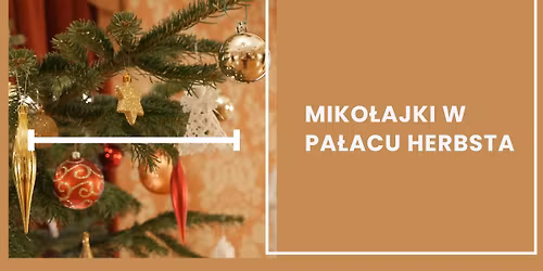 Miko\u0142ajki w Pa\u0142acu Herbsta