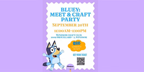 Bluey: Meet and Greet Craft Party