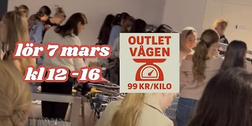 \u2764\ufe0f Outlet v\u00e5gen \u2764\ufe0f 7 mars