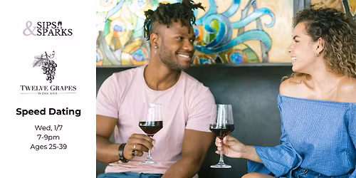 Speed Dating Ages 25-39 in New Fairfield, CT at Twelve Grapes