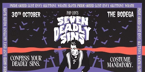 The Pop Confessional's Seven Deadly Sins