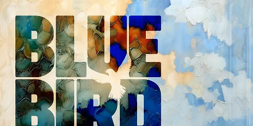 Blue Bird Festival 2025