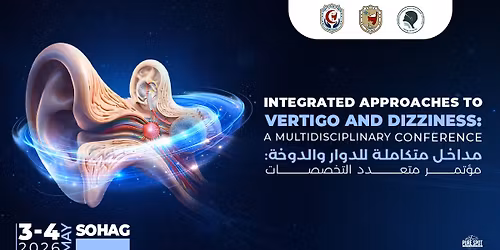 Integrated Approaches to Vertigo and Dizziness: A Multidisciplinary Conference