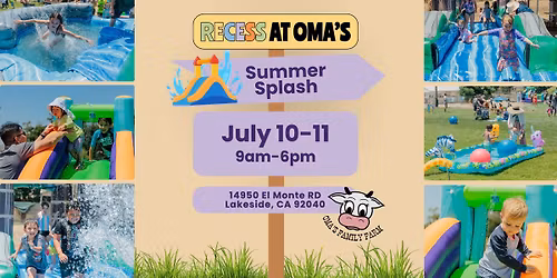 Summer Splash (Recess at Oma's)