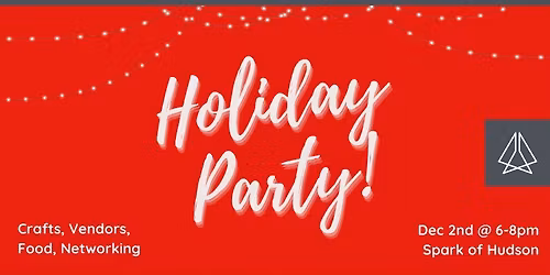HVWiB Holiday Party! Crafts, Vendors, Food, and Networking