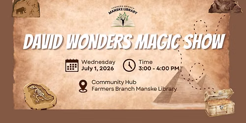 Wonderful Wednesdays: David Wonders Magic Show