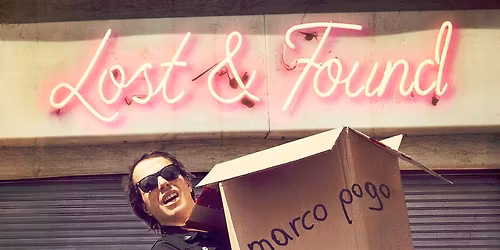 Marco Pogo - Lost & Found