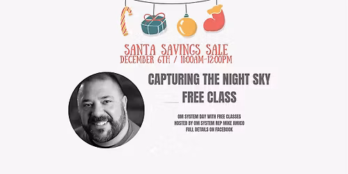 FREE CLASS: Capturing the Night Sky with OM System Rep, Mike Amico