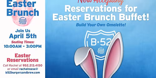 EASTER BRUNCH BUFFET at B-52 LAKEVILLE