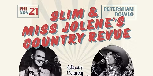 Slim & Miss Jolene\u2019s Country Revue