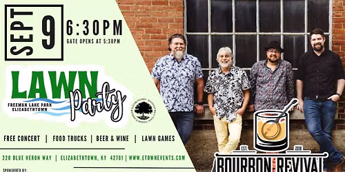 Lawn Party featuring Bourbon Revival