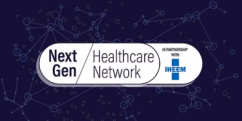 Next Gen Healthcare Network: After Work Drinks - Leeds