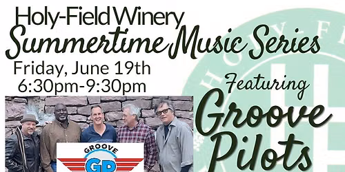 Summertime Music Series Featuring The Groove Pilots