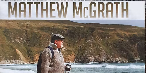 Matthew McGrath - en konsert som tar Irland p\u00e5 alvor