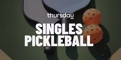 Thursday (Friday) | Singles Only Pickleball | Stamford