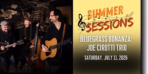 BLUEGRASS BONAZA: The Joe Cirotti Trio