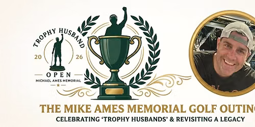 Trophy Husband Open 2026 the Mike Ames Memorial