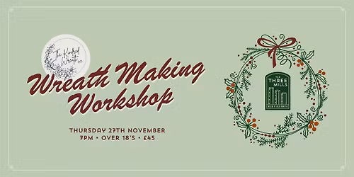 Wreath Making Workshop with The Kindred Wreath Co.