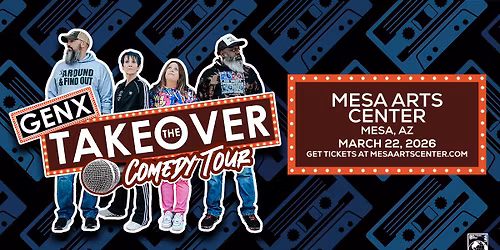Gen X Comedy Takeover Tour