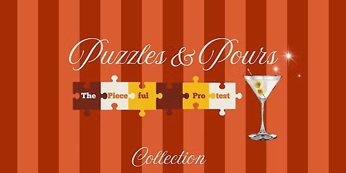 Fitler Club Presents: Puzzles & Pours: The \u201cPieceful Protest\u201d Collection