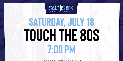 Touch The 80's — 100 Ocean Parkway, Babylon, NY, United States, New York 11702
