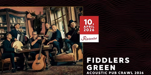 Fiddler's Green \/\/ Acoustic Pub Crawl 2026 \/\/ Rosenhof Osnabr\u00fcck