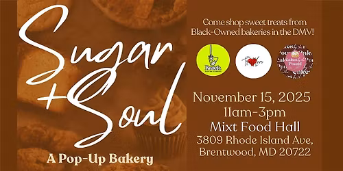 Sugar and Soul: Black-Owned Bakeries Pop-Up