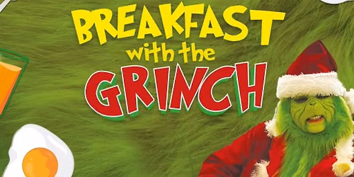 Breakfast with The Grinch