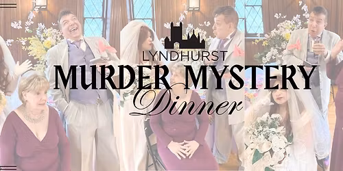 "Murder, I Do" Mystery Dinner