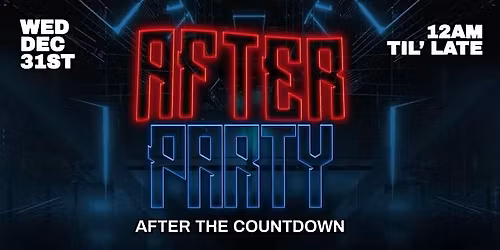 New Year\u2019s Eve AFTER HOURS  Hiphop Vs Reggaeton Wednesday Decembers 31st