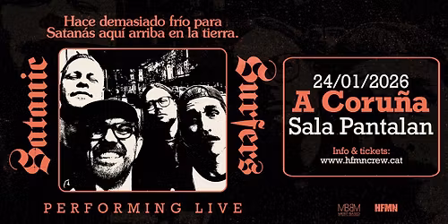 Satanic Surfers (24\/01\/2026) A Coru\u00f1a @ Sala Pantal\u00e1n