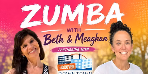 FREE Zumba with Meaghan and Beth!