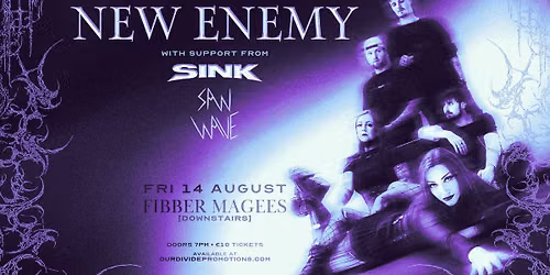 NEW ENEMY + Support! Live at Fibber Magees (Downstairs)