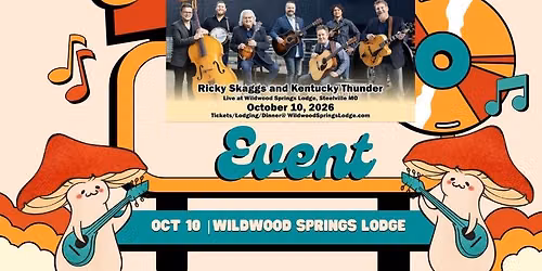 Ricky Skaggs and Kentucky Thunder