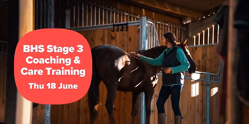 BHS Stage 3 Coaching & Care Training