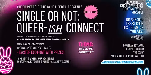 Single or Not: Queer-ish Connect, 'Shell we connect?'
