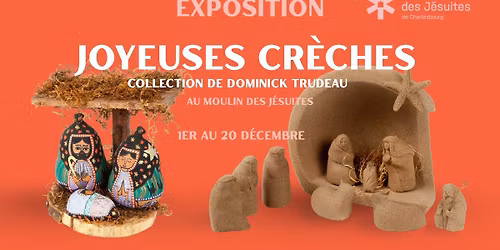 GRATUIT- Exposition Joyeuses cr\u00e8ches