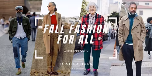Fall Fashion for All - A JCPenney and Destinations Lynnwood Event