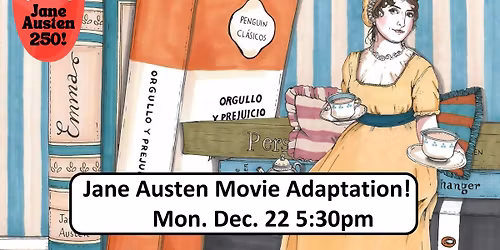 Jane Austen 250 Film Festival Movie Screening