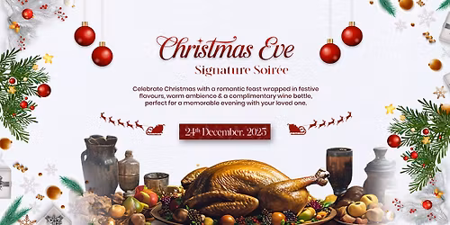 Christmas Eve Signature Soir\u00e9e