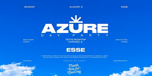 AZURE DAY PARTY CHICAGO 8\/2